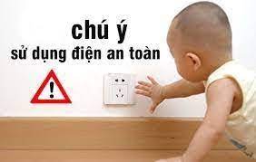 Những nguyên tắc an toàn khi sử dụng điện